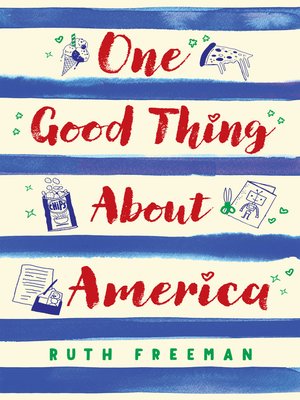 cover image of One Good Thing about America